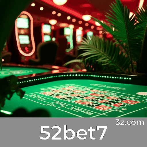 52bet7: O Cassino e Apostas Mais Seguro e Divertido!