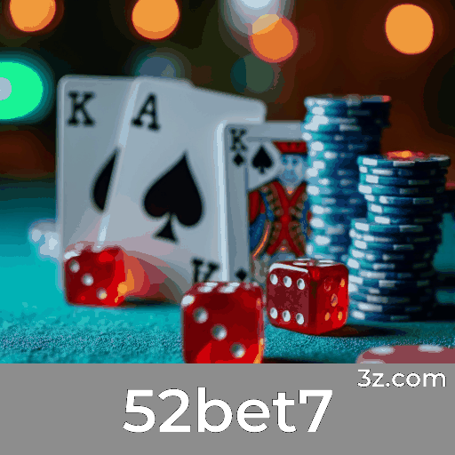 52bet7: Plataforma de Apostas Confiável e Profissional